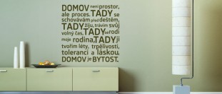 Samolepka na stenu s textom - domov je bytos, polep na stnu a nbytek